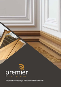 Premier Mouldings: Machined Hardwoods